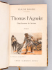 Thomas l'Agnelet, Gentilhomme de Fortune. FARRERE, Claude ; ( MORIN, Louis )
