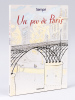 Un peu de Paris [ Livre dédicacé avec un dessin original de l'auteur ]. SEMPE ; (SEMPE, Jean-Jacques)