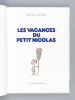 Les Vacances du Petit Nicolas [ Livre dédicacé avec un dessin original de l'auteur ]. SEMPE ; (SEMPE, Jean-Jacques)