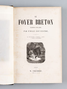Le Foyer Breton, traditions populaires [ Edition originale ]. SOUVESTRE, Emile