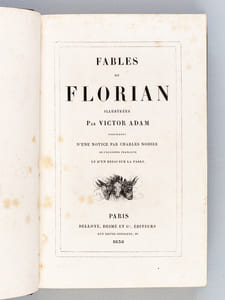 Fables. Illustrées par Victor Adam. Précédée d'une notice par Charles Nodier et d'un Essai sur la Fable