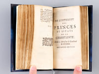 Le Parfait Capitaine, autrement l'Abrégé des Guerres des Commentaires de César. Augmenté d'un Traicté, de l'Interest des Princes, et Estats de la Chrestienté. Avec la Préface à Monsieur le Cardinal Duc de Richelieu.