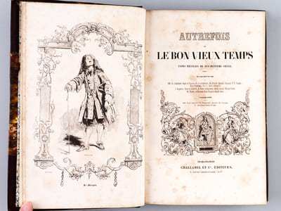 Autrefois ou Le Bon Vieux Temps. Types français du dix-huitième siècle