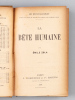 La Bête Humaine [ Edition originale ]. ZOLA, Emile