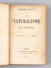 Le Naturalisme au Théâtre. Les théories et les exemples [ Edition originale ]. ZOLA, Emile