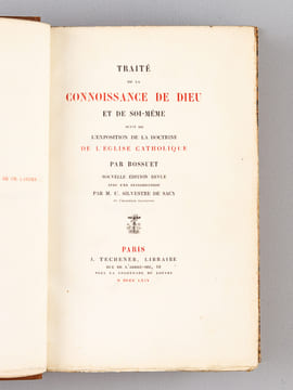 Traité de la Connoissance de Dieu et de Soi-même suivi de l'Exposition de la Doctrine de l'Eglise Catholique. BOSSUET ; (SILVESTRE DE SACY, U.)