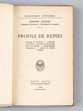 Profils de Reines [ Livre dédicacé par l'auteur ] Isabelle de Castille - Catherine de Médicis - Elisabeth d'Angleterre - Anne d'Autriche - ...