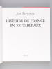 Histoire de France en 100 Tableaux [ Livre dédicacé par l'auteur ]. LACOUTURE, Jean
