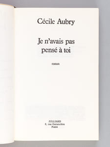 Je n'avais pas pensé à toi [ Livre dédicacé par l'auteur ]