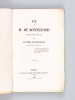 Vie de M. de Bonnefond, prêtre et curé de Marmande [ Edition originale ]. MARCELLUS, Comte de