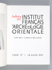Bulletin de l'Institut Français d'Archéologie Orientale. Tome 79. Volume dédié à la Mémoire de Serge Sauneron. Collectif