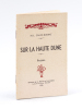 Sur la Haute Dune. Poésies [ Edition originale ]. CALIOT-BONNAT, M.-L.