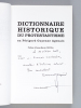 Dictionnaire historique du Protestantisme en Périgord, Guyenne, Agenais [ Livre dédicacé par l'auteur ]. ESPANOL, Emmanuel ; Collectif