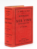 Bordeaux et ses Vins classés par ordre de mérite. 10me Edition. COCKS, Ch. ; FERET, Edouard