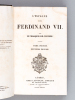 L'Espagne sous Ferdinand VII ( 4 Tomes - Complet). CUSTINE, Marquis de