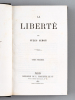 La Liberté (2 Tomes - Complet) [ Edition originale ]. SIMON, Jules