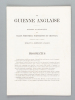 La Guienne Anglaise [ La Guienne Militaire ] Prospectus [ On joint : ] 9 couvertures de livraisons, Introduction, 31 feuillets de texte et 2 planches ...