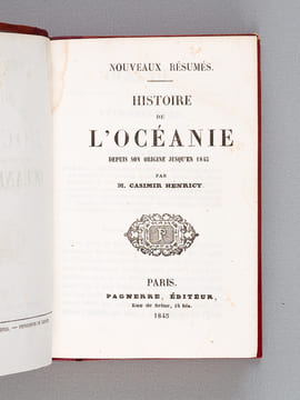 Histoire de l'Océanie depuis son origine jusqu'en 1845. HENRICY, Casimir