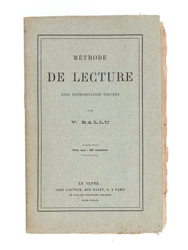 Méthode de lecture avec prononciation figurée [ Edition originale ] [ On joint les épreuves corrigées ] . BALLU, Victor