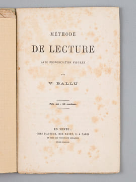 Méthode de lecture avec prononciation figurée [ Edition originale ] [ On joint les épreuves corrigées ] . BALLU, Victor