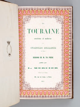 [ Recueil de Spécimens et brochures ] La Touraine ancienne et moderne, par Stanislas Bellanger [ Spécimen ] [ Suivi de : ]  La Chute de Napoléon. ...