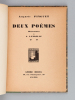 Deux Poèmes [ Edition originale - Livre signé par l'auteur ]. PINGUET, Auguste ; LANDELLE, A.
