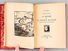 Le Drame de la Maison Blanche. Visions de Guerre (Episode de la Grande Guerre 1914-1918). COFFRANT, C.