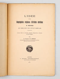 [ Lot de 6 titres ] Chronique d'une Petite Paroisse au XVIIIe siècle. Le Registre de Sainte-Catherine de Brézé 1720-1751 [ On joint : ] Les expressions Electus Episcopus et Dictus Episcopus dans les chartes des Evêques d'Angers [ On joint : ] L'idée d'une Congrégation religieuse d'Artistes chrétiens à Angers au milieu du XVIIIe siècle [ On joint : ] Cinq lettres patentes extraites des Archives de la Seigneurie du Pimpéan en Anjou [ On joint : ] Une Cérémonie civique. La Fête des Epoux à Brain-sur-Allones le 10 Floréal an VI [ On joint : ] Le Musée Saint Jean d'Angers. Les Bâtiments, les Collections, les pièces les plus curieuses