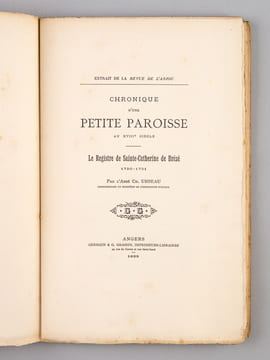 [ Lot de 6 titres ] Chronique d'une Petite Paroisse au XVIIIe siècle. Le Registre de Sainte-Catherine de Brézé 1720-1751 [ On joint : ] Les ...