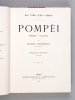 Pompéi (2 Tomes en 1 Volume - Complet) I : Histoire - Vie Privée ; II : Vie Publique. THEDENAT, Henry