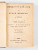 Bulletin des Lois de l'Empire Français (Tomes X et XI - Année 1809 complète). 4e Série - Tome Dixième, contenant les Lois rendues pendant le premier ...