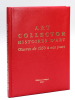 Art Collector. Histoires d'Art. Oeuvres de 1950 à nos jours [ Edition originale ]. Collectif