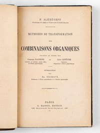 Méthodes de transformation des Combinaisons organiques [ Edition originale de la traduction ].
