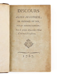 Discours à lire au Conseil en présence du Roi, par un Ministre Patriote, sur le projet d'accorder l'Etat Civil aux Protestants [ Edition originale ]