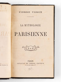 La Mythologie parisienne [ Edition originale - Livre dédicacé par l'auteur ]