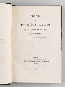 [ Recueil de 12 titres ] Traité des sept Espèces de Verbes de la Langue Française par M. Darles [ Suivi  de : ] Eloge de Socrate. Collège de Vienne. Discours prononcé à la distribution des prix du 26 août 1850 par M. Léonard Revel [ Suivi  de : ] De l'influence des Doctrines et de la Civilisation sur la Musique. Discours de réception à l'Académie des Sciences, Belles-Lettres et Arts de Lyon, lu dans la séance publique du 3 juillet 1855, par le Docteur Théodore Perrin [ Suivi  de : ] Observations sur l'Histoire de Lyon de M. J. Morin, depuis 1789, par M. Marc-Antoine Péricaud, avocat [ Suivi  de : ] Des Affinités de la Poésie et de l'Industrie dans l'Antiquité grecque, par J. Tisseur [ Suivi  de : ] Macaulay et l'Histoire contemporaine. Discours prononcé à la rentrée des Facultés, le mercredi 28 novembre, par M. Dareste de la Chavanne [ Suivi  de : ] Rapport adressé à M. le Ministre de l'Instruction Publique sur le passage d'Annibal dans les Alpes, par C. Chappuis [ Suivi  de : ] De la Dignité de l'Art. Discours de Réception prononcé dans la séance publique de l'Académie impériale des sciences, belles-lettres et arts de Lyon, le 28 février 1860, par M. Fabisch, statuaire [ Suivi  de : ] Notice sur l'Hôtel-de-Ville de Lyon, et sur les Restaurations dont il a été l'objet, par T. Desjardins [ Suivi  de : ] Deux poètes provençaux par Clair Tisseur [ Suivi  de : ] Inauguration de la Statue du Docteur Bonnet à Lyon, le 2 juillet 1862. Discours prononcés à cette cérémonie [ Suivi  de : ] Procès-Verbal de l'audience solennelle de rentrée de la Cour Impériale de Lyon le 3 novembre 1863. Des Peines correctionnelles. Discours prononcé par M. Gaulot, procureur général