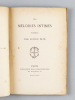Les Mélodies intimes. Poésies [ Edition originale - Livre dédicacé par l'auteur à Sully-Prudhomme]. PATE, Lucien
