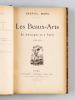 Les Beaux-Arts en Auvergne et à Paris. 1868-1889 [ Edition originale ]. MARC, Gabriel