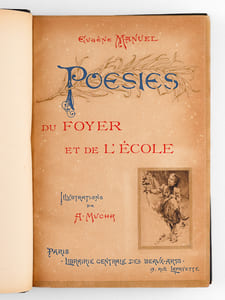 Poésies du Foyer et de l'Ecole. Extraites des Oeuvres de l'auteur avec des pièces inédites. Illustrations de A. Mucha