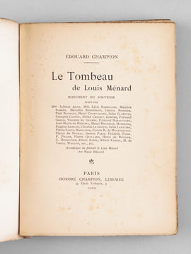 Le Tombeau de Louis Ménard [ Edition originale - Livre dédicacé par l'auteur ] Monument du Souvenir élevé par Mme Juliette Adam, MM. Léon Barracand, ...
