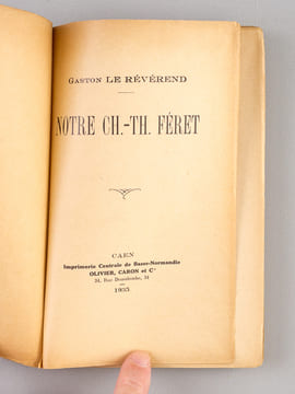 Notre Ch. Th. Féret [ Edition originale ]. LE REVEREND, Gaston