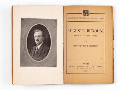 Auguste Bunoust, poète et curieux homme [ Edition originale - Livre dédicacé par l'auteur ]