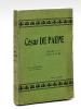 César de Paepe. Sa Vie, son Oeuvre [ Edition originale ]. BERTRAND, Louis