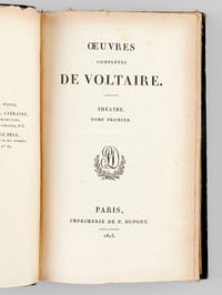 Oeuvres Complètes de Voltaire (70 Volumes) Tome 1 : Vie de Voltaire par M. le Marquis de Condorcet ; Tomes 2 à 9 : Théâtre ; Tome 10 : La Henriade ; Tome 11 : La Pucelle d'Orléans ; Tomes 12 à 14 : Poésies ; Tomes 15 à 18 : Essai sur les Moeurs ; Tomes 19 et 20 : Siècle de Louis XIV ; Tome 21 : Siècle de Louis XV ; Tome 22 : Histoire de Charles XII ; Tome 23 : Histoire de Russie ; Tome 24 : Annales de l'Empire ; Tome 25 : Histoire du Parlement ; Tomes 26 et 27 : Mélanges historiques ; Tomes 28 et 29 : Politique et Législation ; Tome 30 : Physique ; Tomes 31, 32, 33 et 34 : Philosophie Générale, Métaphysique, Morale et Théologie ; Tome 35 : Dialogues et Entretiens philosophiques des Oeuvres de Voltaire ; Tomes 36 à 42 : Dictionnaire Philosophique ; Tomes 43 et 44 : Romans ; Tome 45 : Facéties ; Tomes 46, 47 : Mélanges Littéraires ; Tomes 48 et 49 : Commentaires sur Corneille ; Tomes 50, 51, 52 : Correspondance avec Frédéric, Roi de Prusse ; Tome 53 : Correspondance avec l'Impératrice de Russie, plusieurs Souverains et les Princes de Prusse ; Tomes 54 et 55 : Correspondance avec d'Alembert ; Tomes 56 à 69 : Correspondance Générale ; Tome 70 : Lettres Inédites