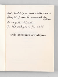 Trois aventures adriatiques suivi de ses Carnets