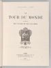 Le Tour du Monde. Journal des Voyages et des Voyageurs. Année 1907 [ Contient notamment : ] La catastrophe de Valparaiso, par Henri Bourdon ; De ...