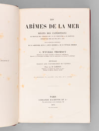 Les Abîmes de la Mer. Récits des Expéditions de draguage des vaisseaux de S. M. Le Porcupine & le Lightning pendant les étés de 1868, 1869 & 1870
