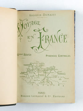Voyage en France 40e série : Pyrénées Centrales (Couserans - Comminges Pyrénéen - Val d'Aran - Quatre-Vallées : Magnoac, Neste et Barousse - Bigorre : ...
