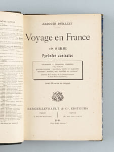 Voyage en France 40e série : Pyrénées Centrales (Couserans - Comminges Pyrénéen - Val d'Aran - Quatre-Vallées : Magnoac, Neste et Barousse - Bigorre : Rustan, Sept Vallée du Lavedan) 