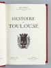 Histoire de Toulouse. RAMET, Henri